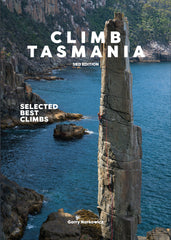 Climb Tasmania, Selected Best Climbs, Vol3 – PLUS Climb Hillwood New Guide