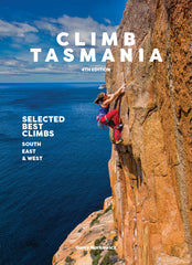 Climb Tasmania, Selected Best Climbs, Vol 4 – PLUS Climb Hillwood Guide (Till 31 Dec 2026)